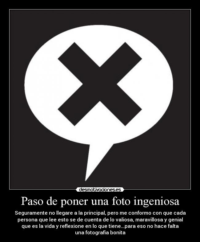 Paso de poner una foto ingeniosa -