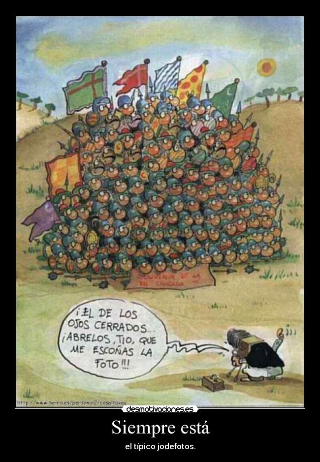 Siempre está - 