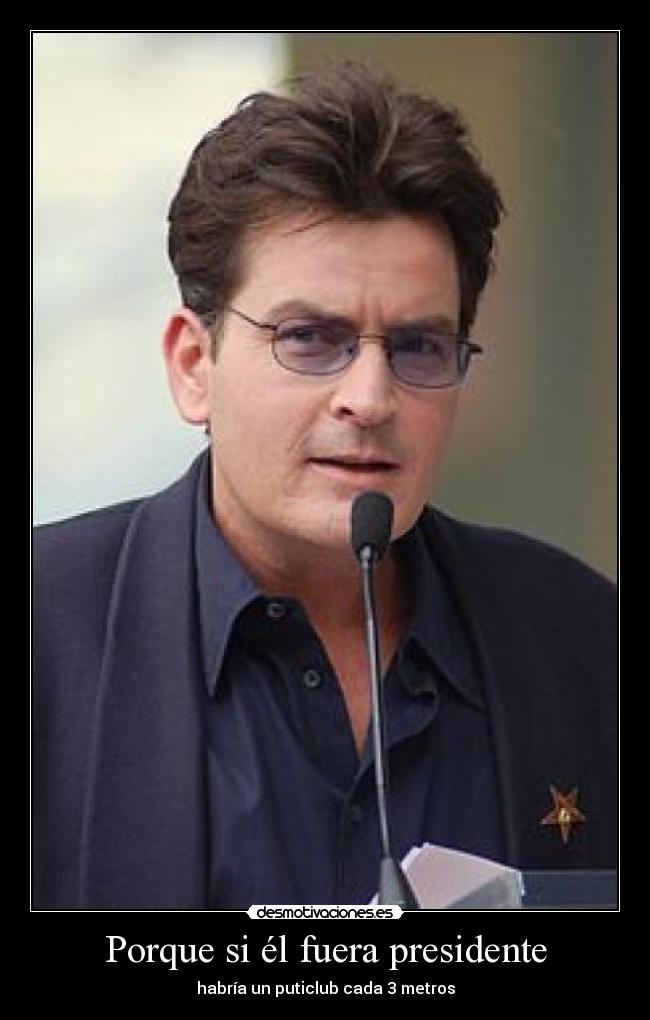 Porque si él fuera presidente - 