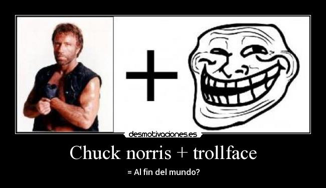 Chuck norris + trollface - 