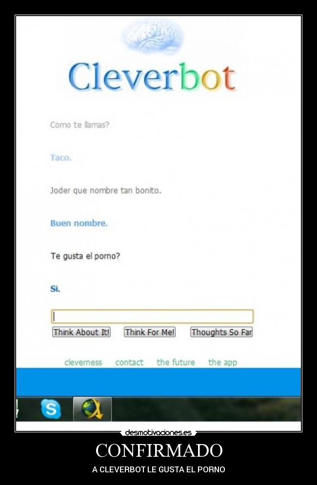 CONFIRMADO - A CLEVERBOT LE GUSTA EL PORNO