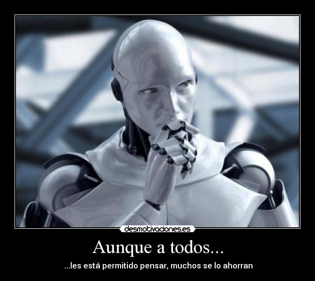 Aunque a todos... -