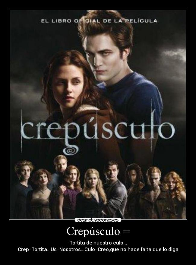 Crepúsculo = - 