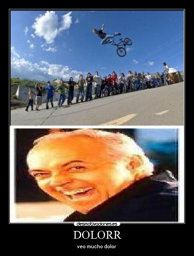 DOLORR - veo mucho dolor 