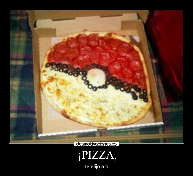¡PIZZA, - 