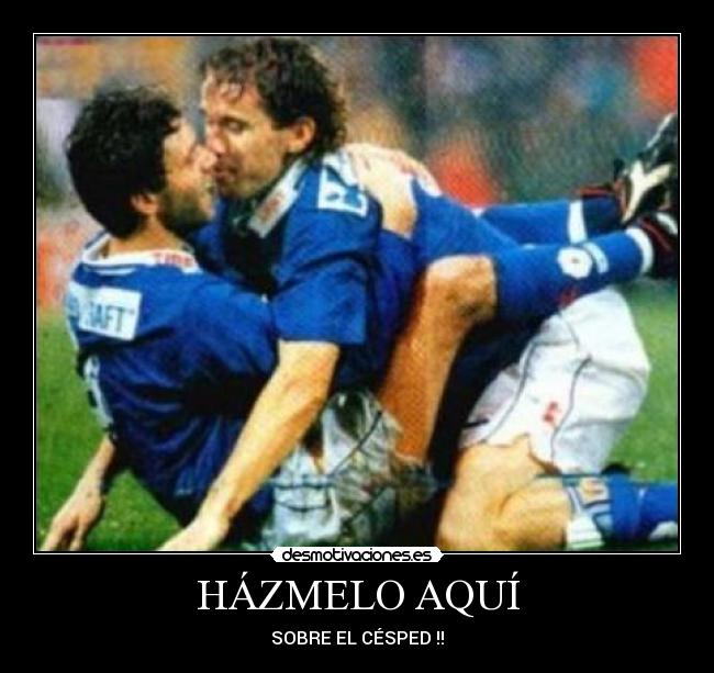 HÁZMELO AQUÍ - SOBRE EL CÉSPED !!