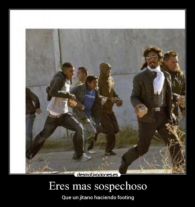 Eres mas sospechoso - 