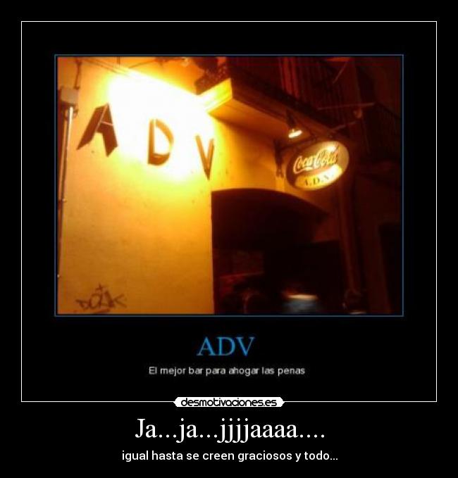 Ja...ja...jjjjaaaa.... - 