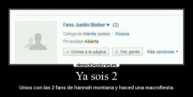 Ya sois 2 - Unios con las 2 fans de hannah montana y haced una macrofiesta.