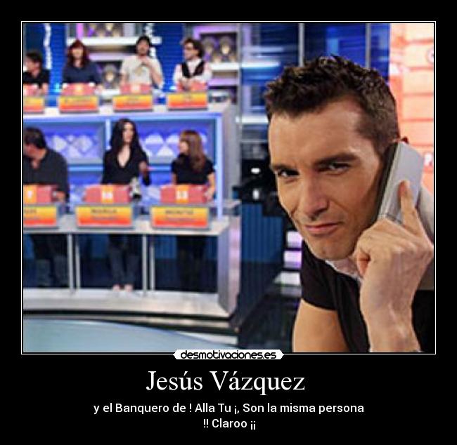 carteles jesus vazquez desmotivaciones