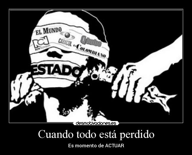 Cuando todo está perdido -