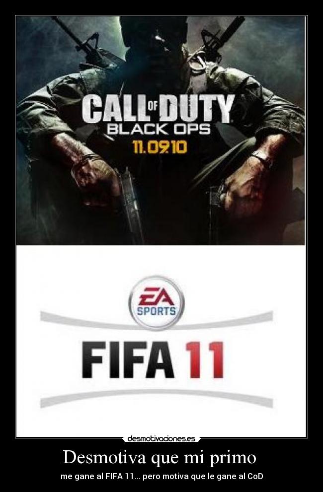 Desmotiva que mi primo  - 