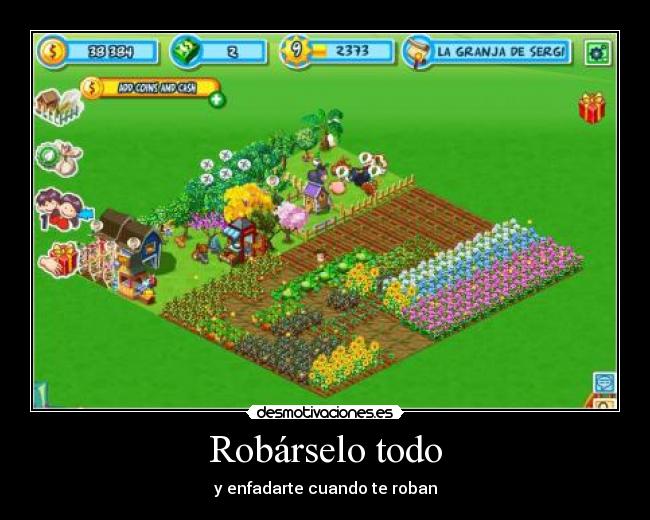 Robárselo todo -