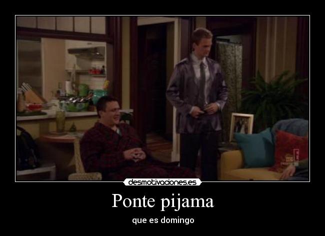 Ponte pijama - que es domingo