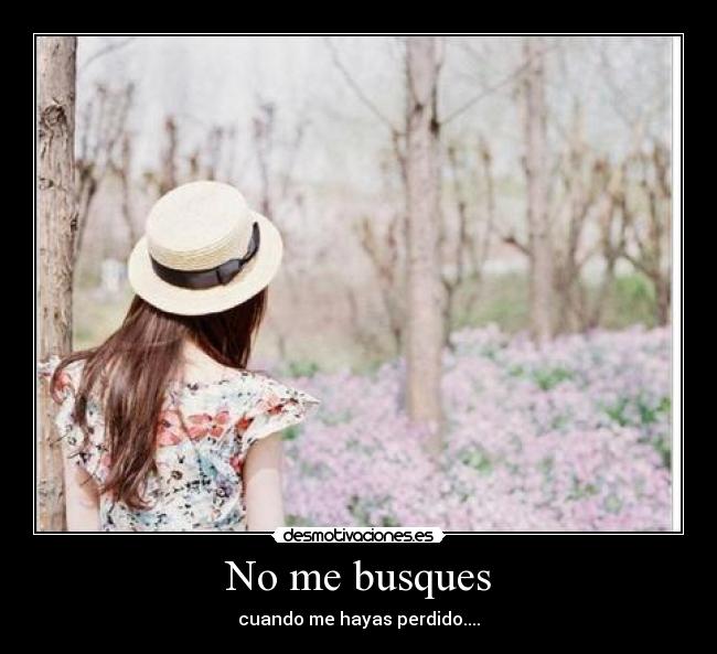 No me busques -