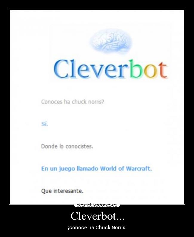 Cleverbot... - ¡conoce ha Chuck Norris!