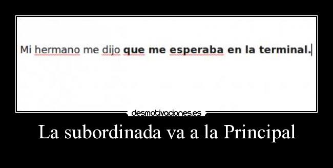carteles subordinadaprincipal desmotivaciones
