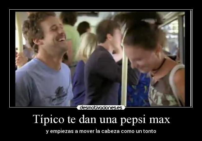 carteles pepsi max desmotivaciones