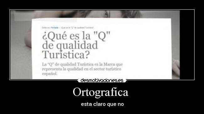 Ortografica  - esta claro que no