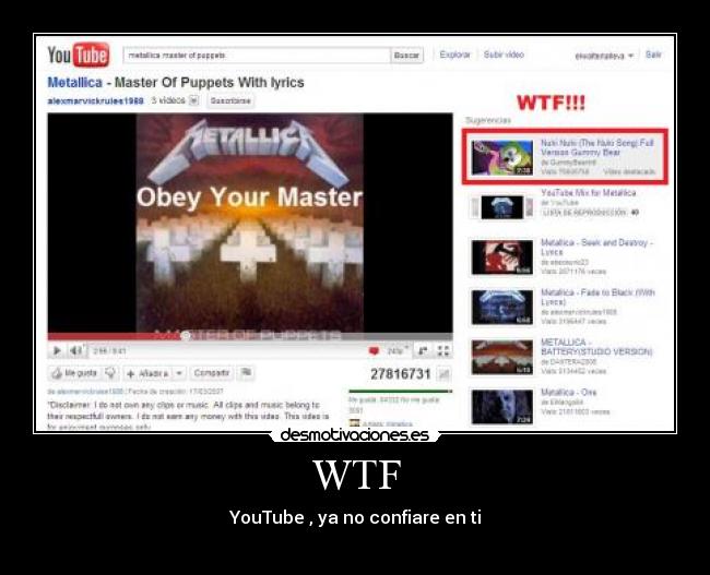 WTF - YouTube , ya no confiare en ti
