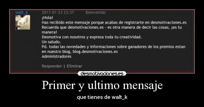 Primer y ultimo mensaje -