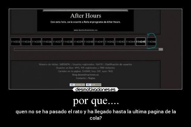 por que.... - quen no se ha pasado el rato y ha llegado hasta la ultima pagina de la cola?