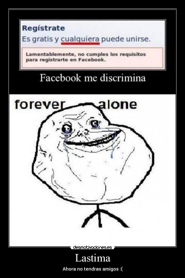carteles forever alone desmotivaciones