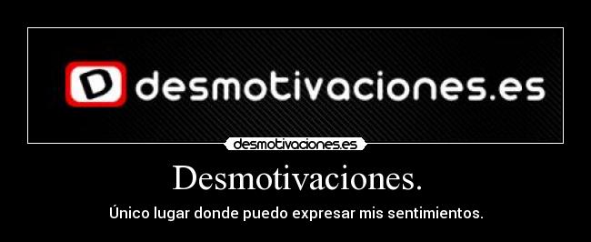 carteles desmotivaciones sentimental desmotivaciones