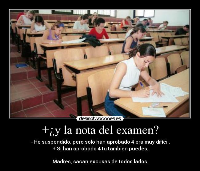 +¿y la nota del examen? - 