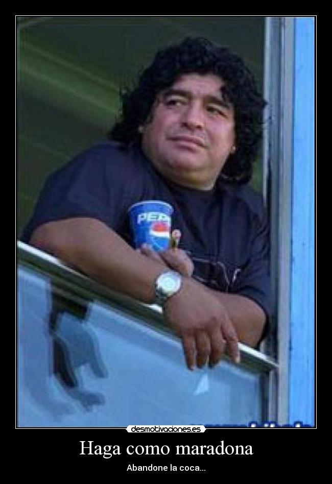 Haga como maradona - 