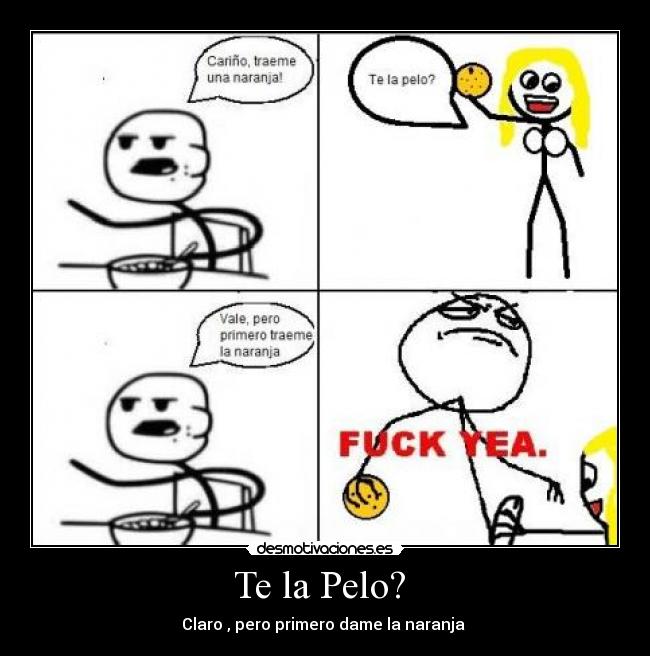 Te la Pelo? -