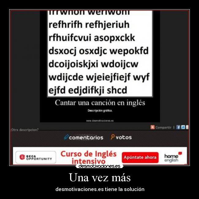 Una vez más - desmotivaciones.es tiene la solución