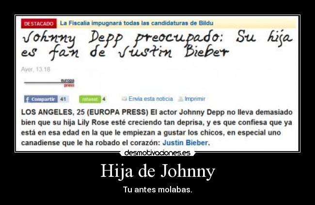 Hija de Johnny - Tu antes molabas.