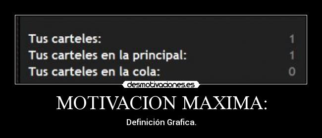 MOTIVACION MAXIMA: - 