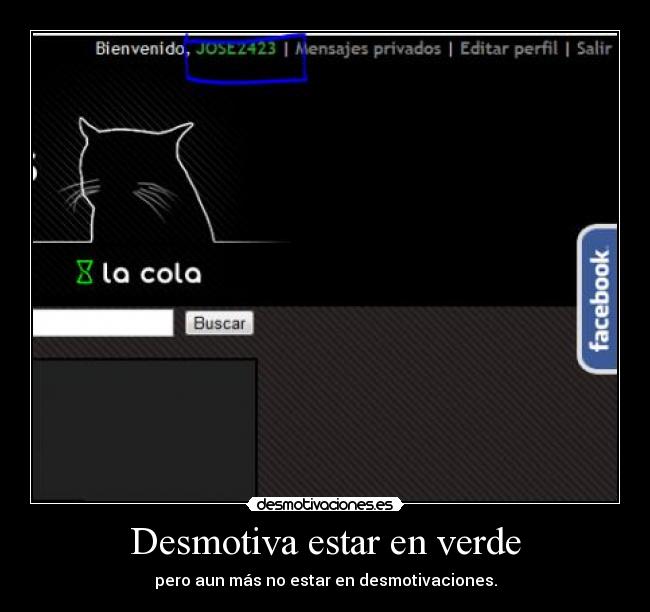 Desmotiva estar en verde - pero aun más no estar en desmotivaciones.
