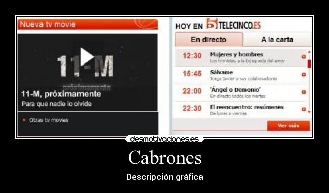 carteles telecinco cabrones 11-m desmotivaciones