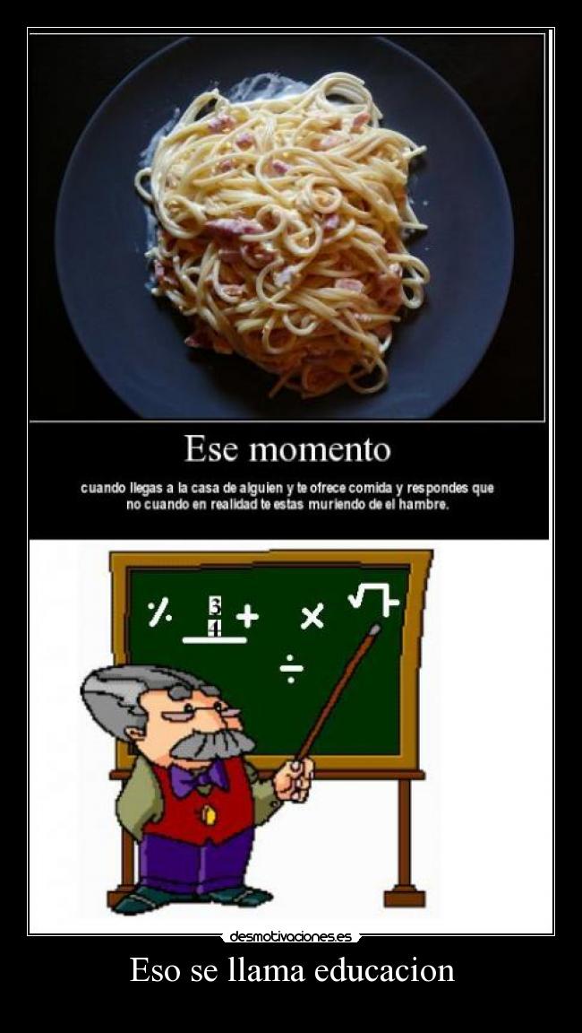 Eso se llama educacion - 