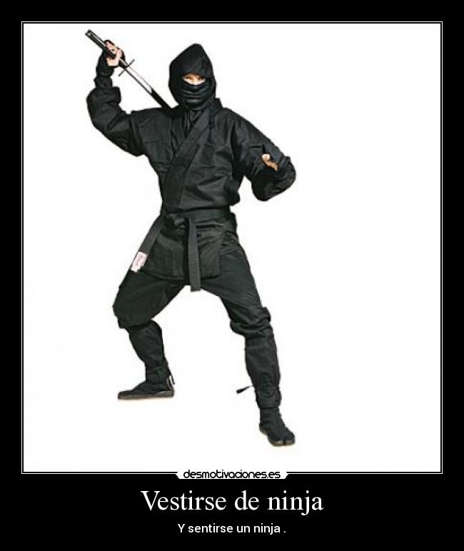 Vestirse de ninja - 