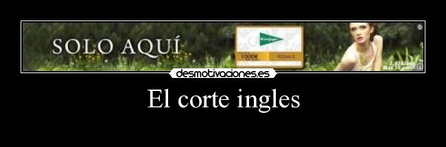 El corte ingles - 