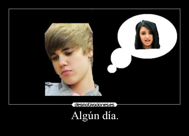Algún día. -