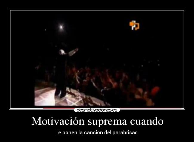 Motivación suprema cuando -