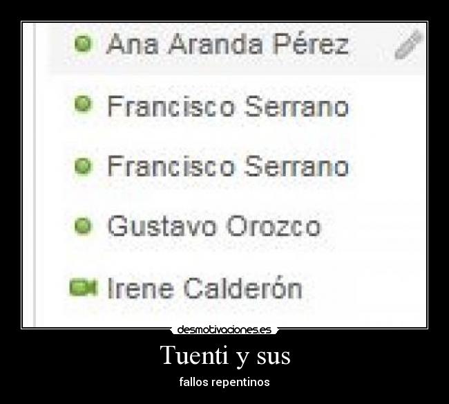 Tuenti y sus - fallos repentinos