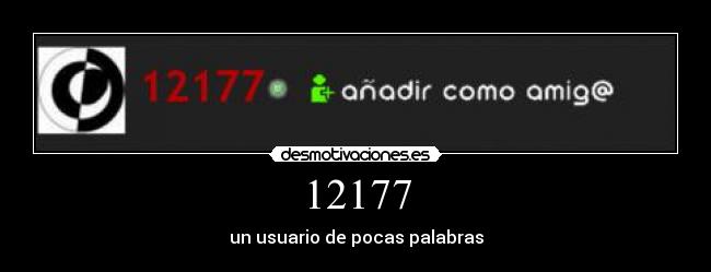 12177 - un usuario de pocas palabras