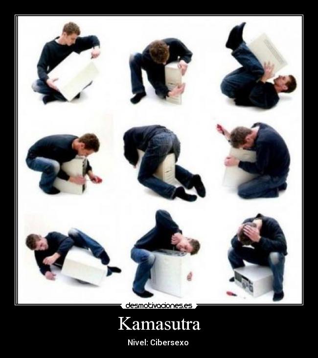 Kamasutra - Nivel: Cibersexo