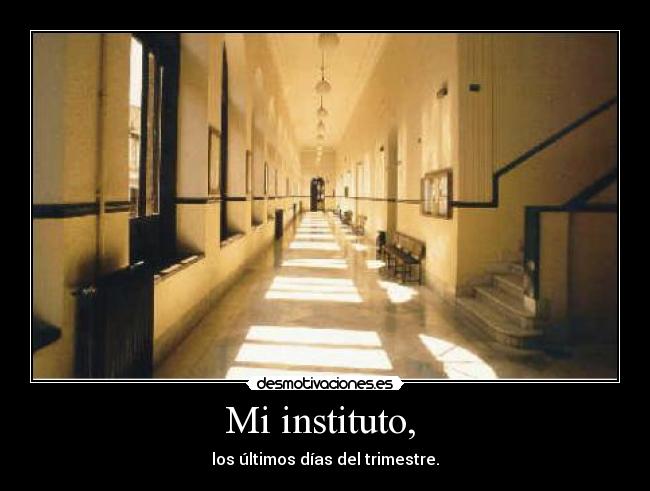 Mi instituto,  - 