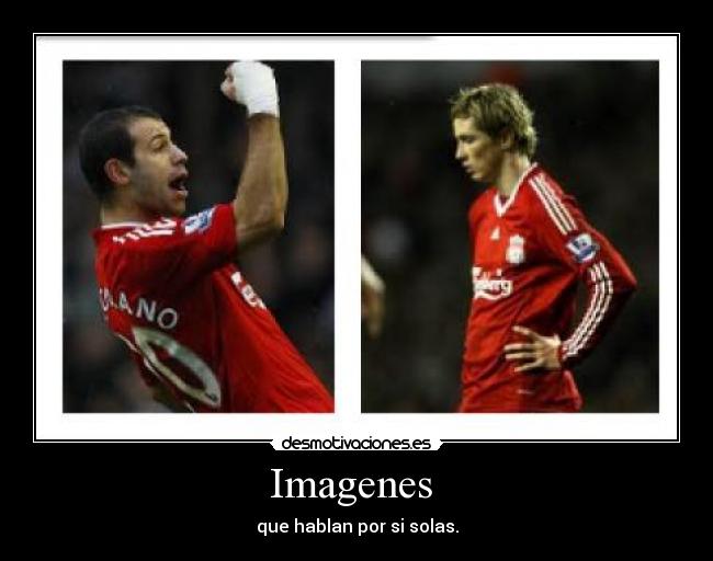 Imagenes  - que hablan por si solas.