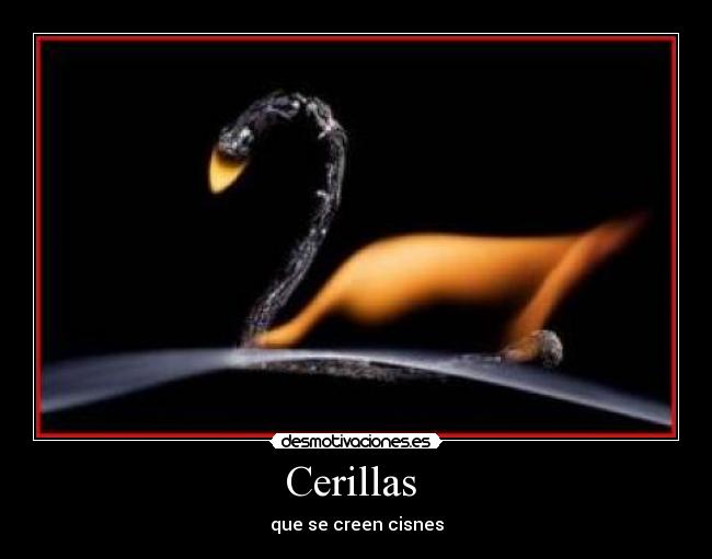 Cerillas -