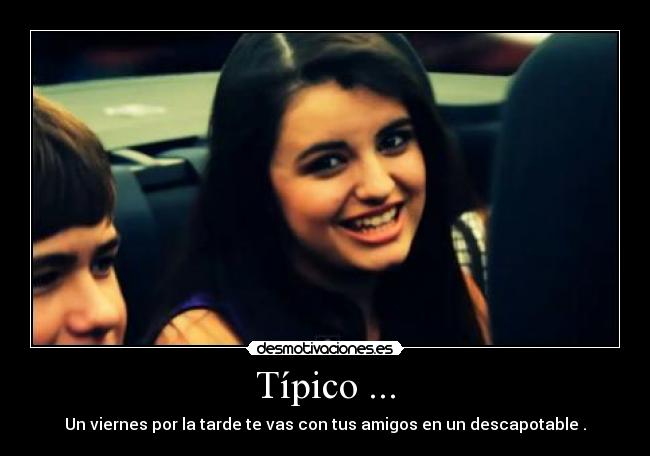 Típico ... -