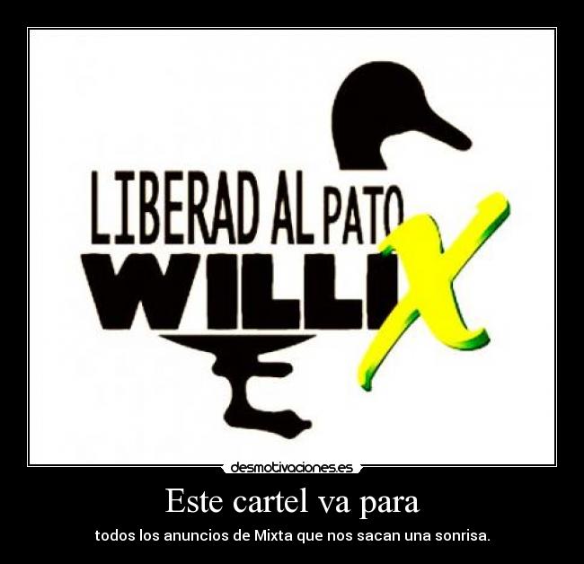 Este cartel va para -