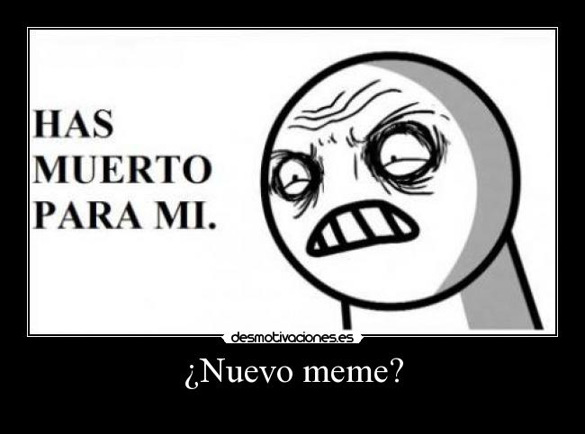 ¿Nuevo meme? - 